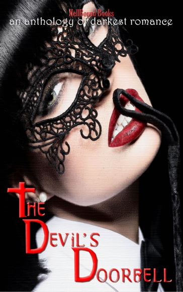 The Devil's Doorbell - Xtina Marie - Madison Estes