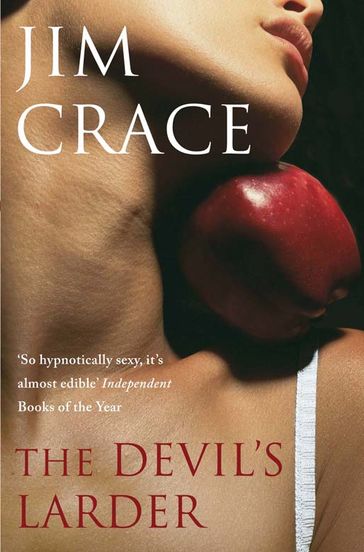 The Devil's Larder - Jim Crace