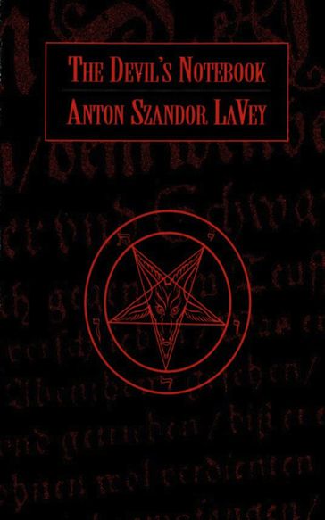 The Devil's Notebook - Anton Szandor LaVey
