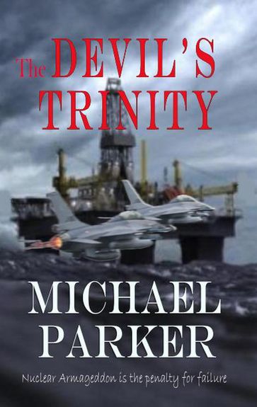 The Devil's Trinity - Michael Parker