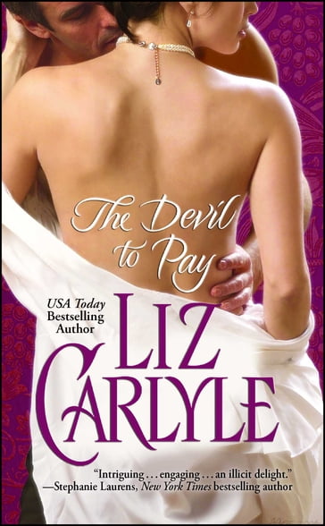 The Devil to Pay - Liz Carlyle