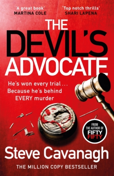 The Devil¿s Advocate - Steve Cavanagh