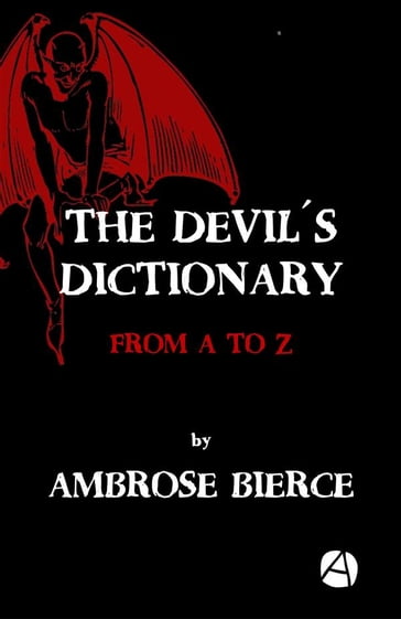 The Devils Dictionary - Ambrose Bierce