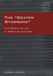The «Dexter Syndrome»