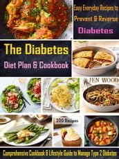 The Diabetes Diet Plan & Cookbook