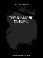 The Diamond Coterie