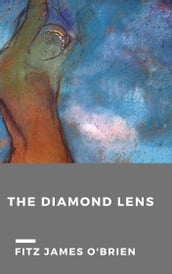 The Diamond Lens