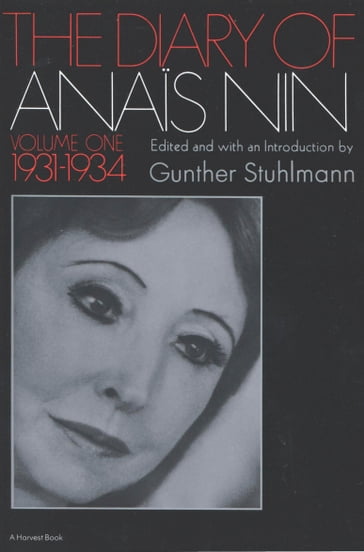 The Diary of Anaïs Nin, 19311934 - Anais Nin