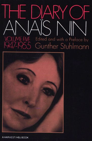 The Diary of Anaïs Nin, 19471955 - Anais Nin