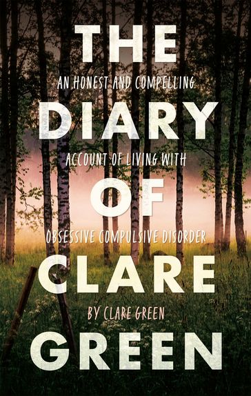 The Diary of Clare Green - Clare Green