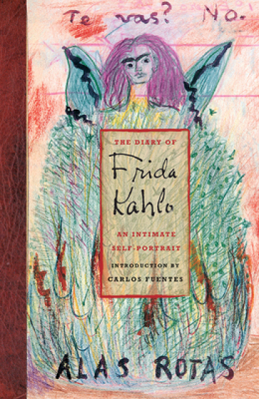 The Diary of Frida Kahlo - Carlos Fuentes