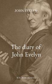 The Diary of John Evelyn