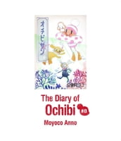The Diary of Ochibi (English Edition)