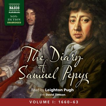 The Diary of Samuel Pepys, Volume I: 1660-1663 - Samuel Pepys