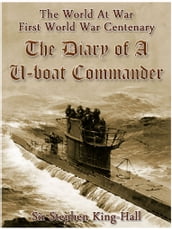 The Diary of a U-boat Commander