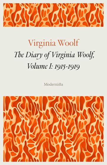 The Diary of Virginia Woolf, Volume 1: 1915-1919 - Virginia Woolf