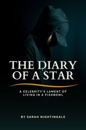 The Diary of a Star