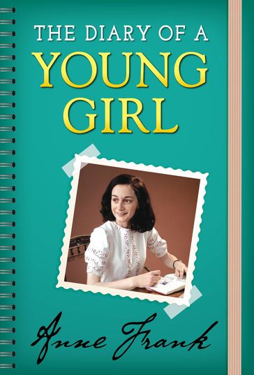 The Diary of a Young Girl - Anne Frank