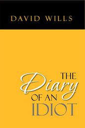 The Diary of an Idiot