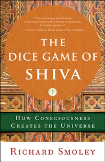 The Dice Game of Shiva - Richard Smoley