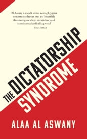 The Dictatorship Syndrome