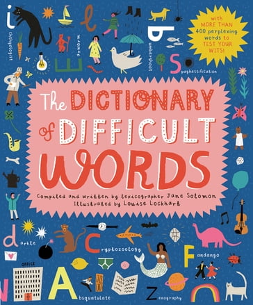 The Dictionary of Difficult Words - Jane Solomon