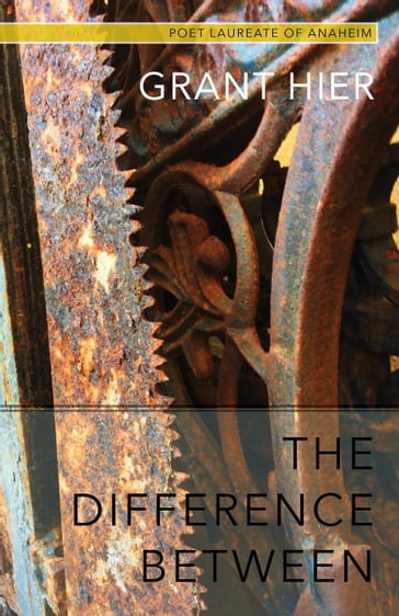 The Difference Between - Grant Hier