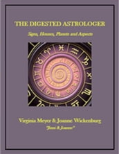 The Digested Astrologer