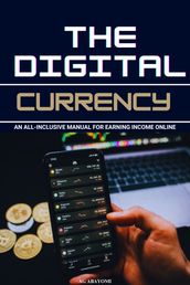 The Digital Currency
