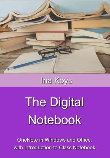 The Digital Notebook - Ina Koys