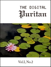 The Digital Puritan - Vol. I, No.2