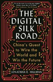 The Digital Silk Road