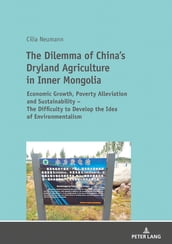 The Dilemma of China s Dryland Agriculture in Inner Mongolia