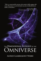 The Dimensional Ecology of the Omniverse