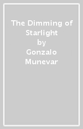 The Dimming of Starlight