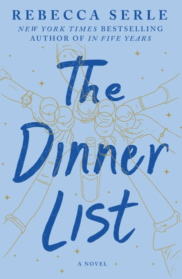 The Dinner List - Rebecca Serle