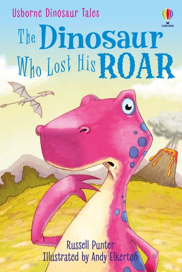 The Dinosaur who lost his roar - Russell Punter