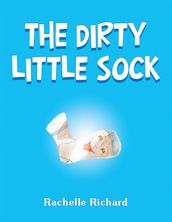 The Dirty Little Sock