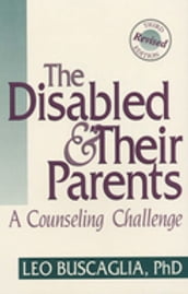 The Disabled and Their Parents