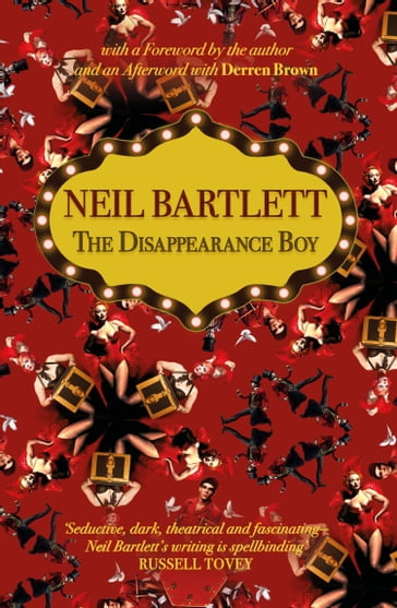 The Disappearance Boy - Neil Bartlett - Derren Brown