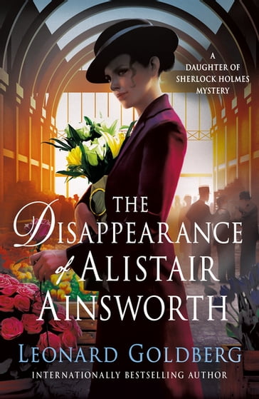 The Disappearance of Alistair Ainsworth - Leonard Goldberg