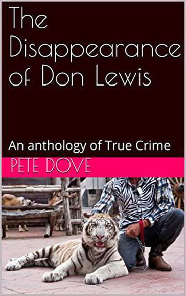 The Disappearance of Don Lewis - Pete Dove