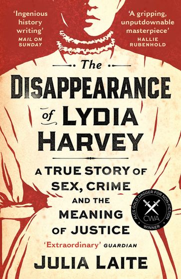The Disappearance of Lydia Harvey - Julia Laite