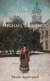 The Disappearance of Michael Romanov