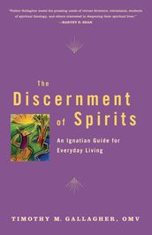 The Discernment of Spirits