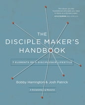 The Disciple Maker s Handbook