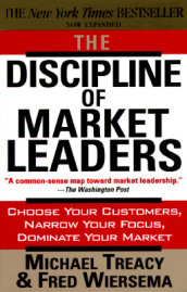 The Discipline of Market Leaders