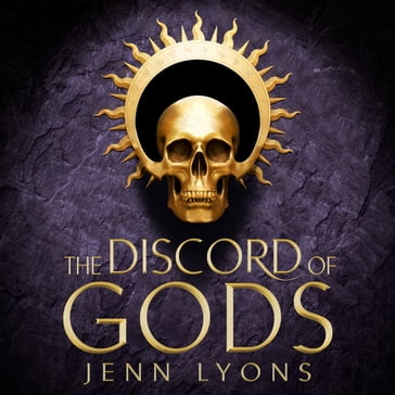 The Discord of Gods - Jenn Lyons