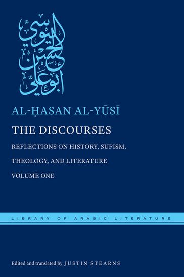 The Discourses - al-asan al-Ys - Justin Stearns