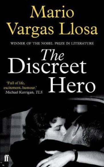 The Discreet Hero - Mario Vargas Llosa